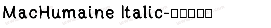 MacHumaine Italic字体转换